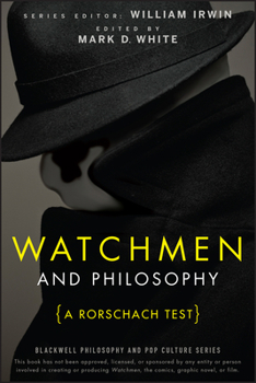 Paperback Watchmen and Philosophy: A Rorschach Test Book