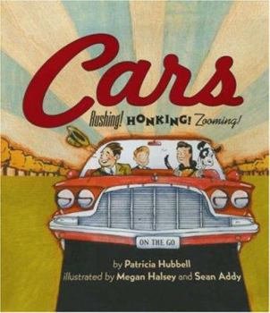 Hardcover Cars: Rushing! Honking! Zooming! Book