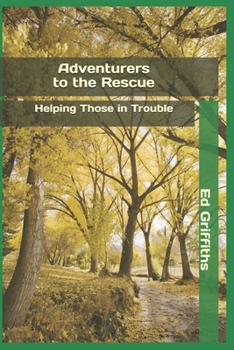 Paperback Adventurers to the Rescue Book
