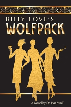 Paperback Billy Love's Wolfpack Book