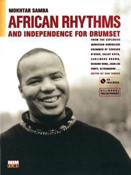 Paperback African Rhythms and Independence for Drumset: A Guidebook for Applying Rhythms from North, Central, and West Africa to Drumset, Book & CD Book