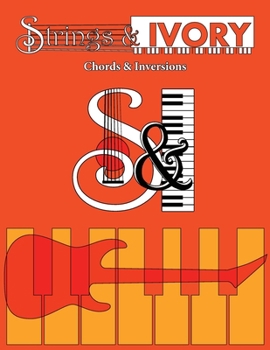 Paperback Strings and Ivory: Chords and Inversions Book