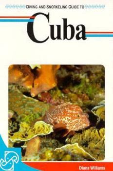 Paperback Diving and Snorkeling Guide to Cuba Book