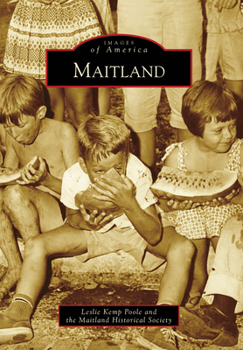 Maitland (Images of America: Florida) - Book  of the Images of America: Florida