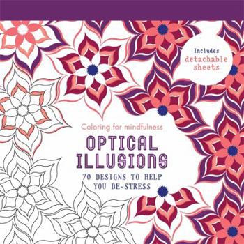 Paperback Optical Illusions: 70 Designs to Help You De-Stress Book