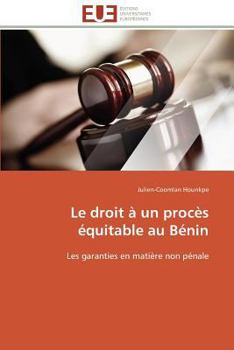 Paperback Le droit à un procès équitable au bénin [French] Book