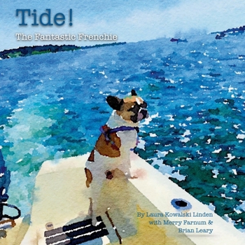 Paperback Tide! The Fantastic Frenchie Book