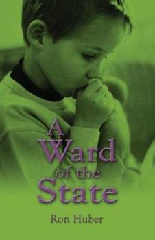 Paperback A Ward of the State Book