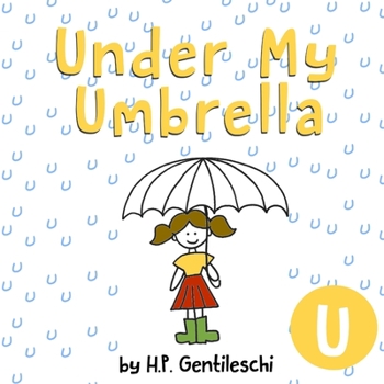 Paperback Under My Umbrella: The Letter U Book