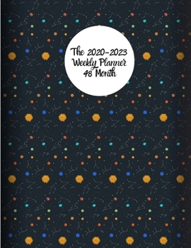 Paperback The 2020-2023 Weekly Planner 48 Month: 2020 - 2023 Academic Monthly & Weekly Planner with To Do List, Size 8.5 x 11 " 209 Page Book