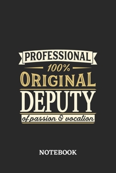 Professional Original Deputy Notebook of Passion and Vocation: 6x9 inches - 110 graph paper, quad ruled, squared, grid paper pages • Perfect Office Job Utility • Gift, Present Idea
