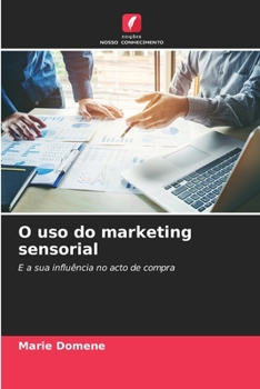 Paperback O uso do marketing sensorial [Portuguese] Book