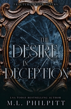 The Desire in Deception: A Dark Mafia Romance Novella