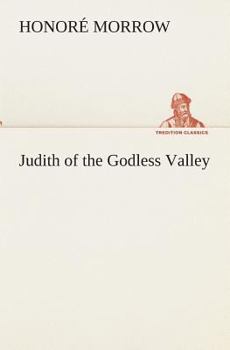 Paperback Judith of the Godless Valley Book