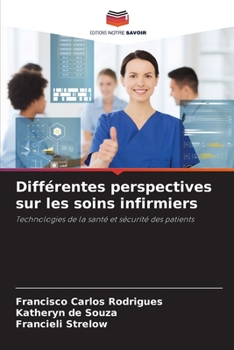 Paperback Différentes perspectives sur les soins infirmiers [French] Book