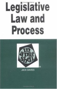 Hardcover Legislative Law and Process in a Nutshell Book