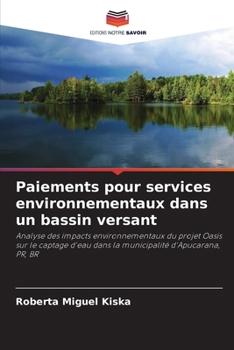 Paperback Paiements pour services environnementaux dans un bassin versant [French] Book