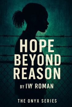 Paperback Hope Beyond Reason: An Onyx Series Original Book