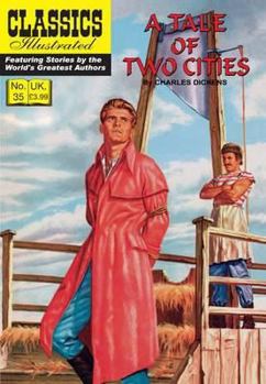 Paperback A Tale of Two Cities: Classics Illustrated Book
