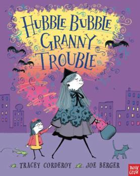 Hardcover Hubble Bubble, Granny Trouble Book