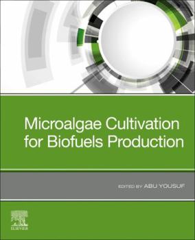 Paperback Microalgae Cultivation for Biofuels Production Book