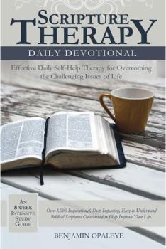 Paperback Scripture Therapy Daily Devotional: Effective Daily Self-Help Therapy for Overcoming the Challenging Issues of Life Book