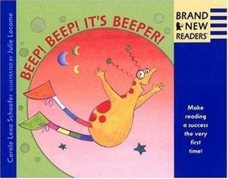 Hardcover Beep, Beep! It's Beeper!: Brand New Readers Book