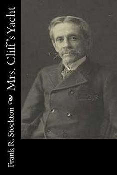 Mrs Cliff's Yacht - Book  of the Captain Horn