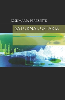Paperback Saturnal Ustáriz [Spanish] Book