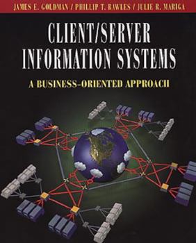 Paperback Client/Server Information Systems: A Business-Oriented Approach Book
