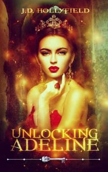 Unlocking Adeline - Book  of the Skeleton Key