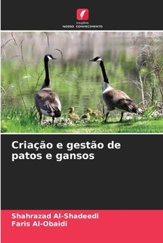 Paperback Criação e gestão de patos e gansos [Portuguese] Book