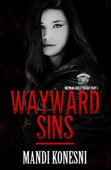 Paperback Wayward Sins (The Wayward Souls Trilogy) Book