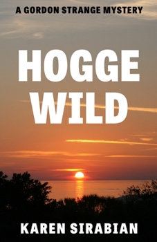 Paperback Hogge Wild: A Gordon Strange Mystery Book