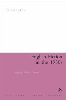 Paperback English Fiction in the 1930s: Language, Genre, History Book