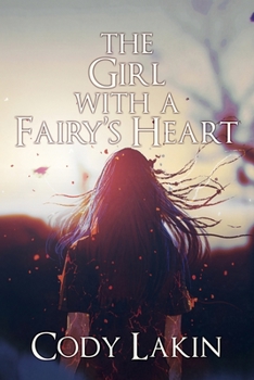 Paperback The Girl with a Fairy's Heart Book