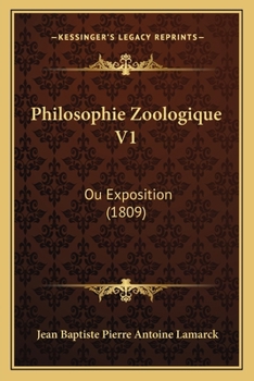 Paperback Philosophie Zoologique V1: Ou Exposition (1809) [French] Book
