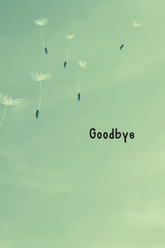 Goodbye: Erotica, Explicit stories, Adult literature, Erotic fiction, Erotic novels, Sex stories