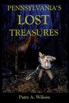 Paperback Pennsylvania's Lost Treasures Book