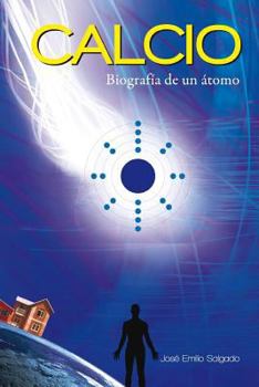Paperback Calcio: Biografía de un Átomo. [Spanish] Book