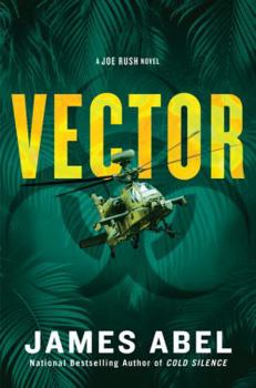 Vector - Book #4 of the Joe Rush