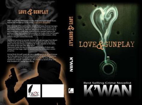 Love & Gunplay: An Animal Novelette
