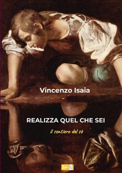 Paperback Realizza quel che sei [Italian] Book