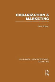 Paperback Organization and Marketing (RLE Marketing) Book