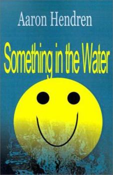 Paperback Something in the Water Book