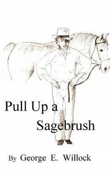 Paperback Pull up a Sagebrush Book