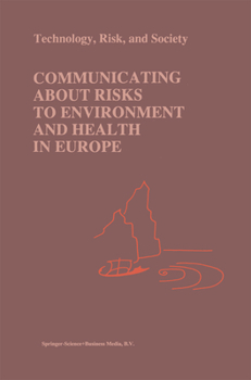Paperback Communicating about Risks to Environment and Health in Europe Book