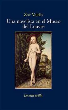 Paperback Una Novelista en el Museo de Louvre [Spanish] Book