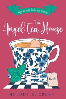 Paperback The Angel Tea House Book