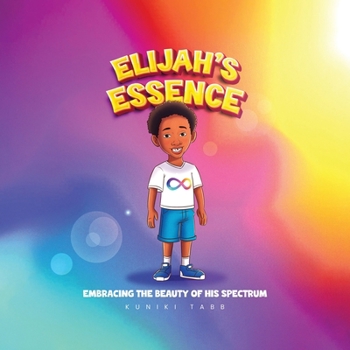 Elijah's Essence: Embracing the Beauty of His Spectrum